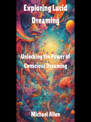 cover image of Exploring Lucid Dreaming